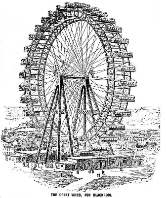 Great Wheel at the Winter Gardens, Blackpool, built 1895-6.