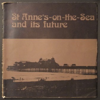 St.Annes on the Sea and its future 1974