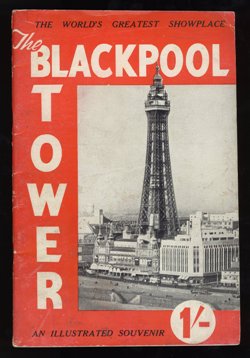The Blackpool Tower - An Illustrated Souvenir c1950