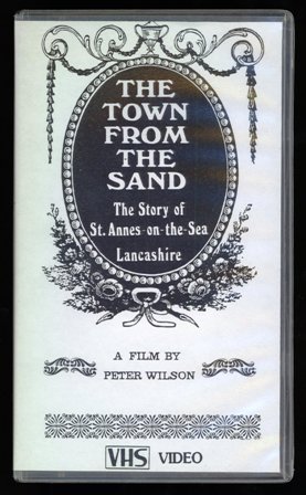 The Town From The Sand. St.Annes VHS Video