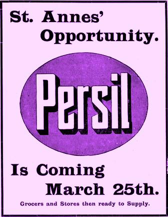 Advert 'St.Annes' Opportunity Persil is coming March 25th 1910. Grocers & Stores then ready to supply.