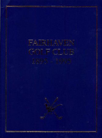 A History Of Fairhaven Golf Club