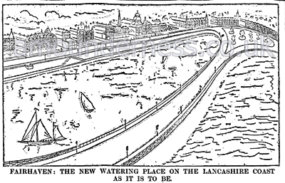 An architects impression of Fairhaven as proposed in 1892. The carriage drive over the sea wall would have extended to St.Annes.