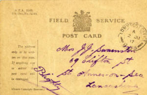 A field service postcard sent to Mrs John J Swainston of 69 Clifton Street (renamed Curzon Road in 1922), St. Annes. He informs her that he had received her letter and parcel.