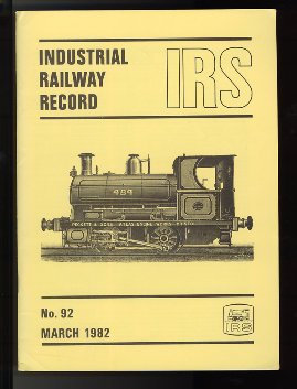Industrial Railway Record, March 1982 (article on Fairhaven Estate Railway)