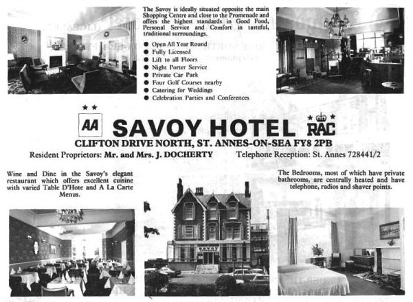 Advert from 1979 for the Savoy Hotel, Clifton Drive North, St.Annes-on-the-Sea. This was converted into St.Annes Conservative Club in 2008.
