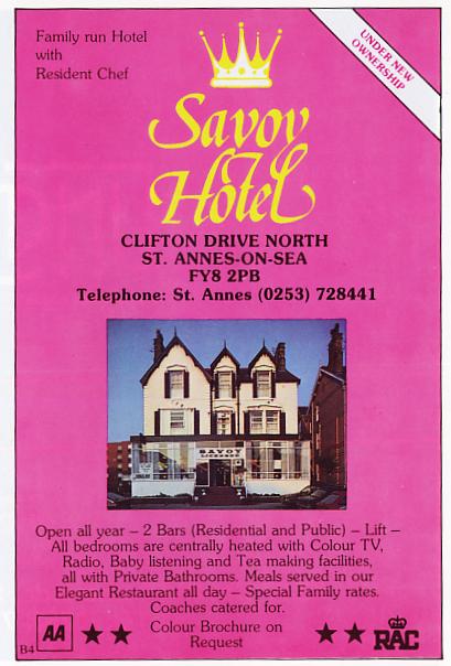 Advert from 1983 for the Savoy Hotel, Clifton Drive North, St.Annes-on-the-Sea. This was converted into St.Annes Conservative Club in 2008.