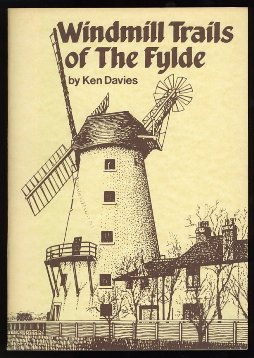 Windmill Trails of The Fylde